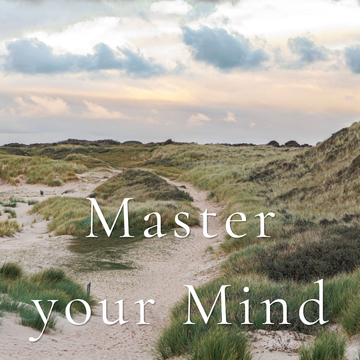 Master Your Mind